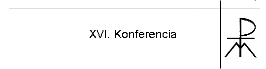 XVI. Konferencia